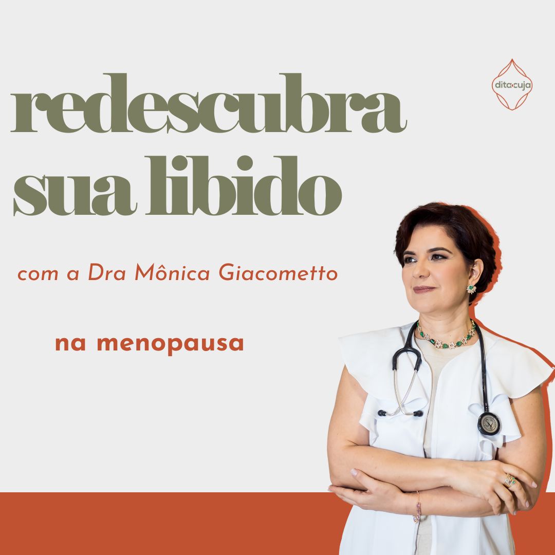 Masterclass Redescubra sua Libido na Menopausa