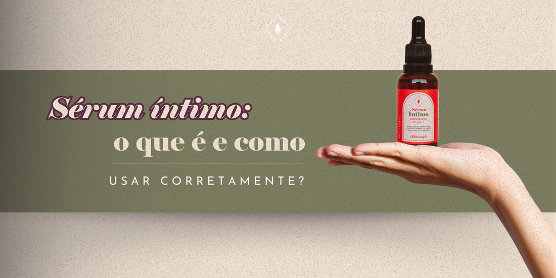 Arte com Sérum Íntimo em cima de mão e detalhes sobre o que ele é e como usar