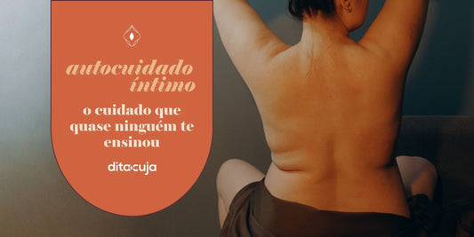 Costas femininas ao fundo e arte em tons de laranja sobre autocuidado íntimo