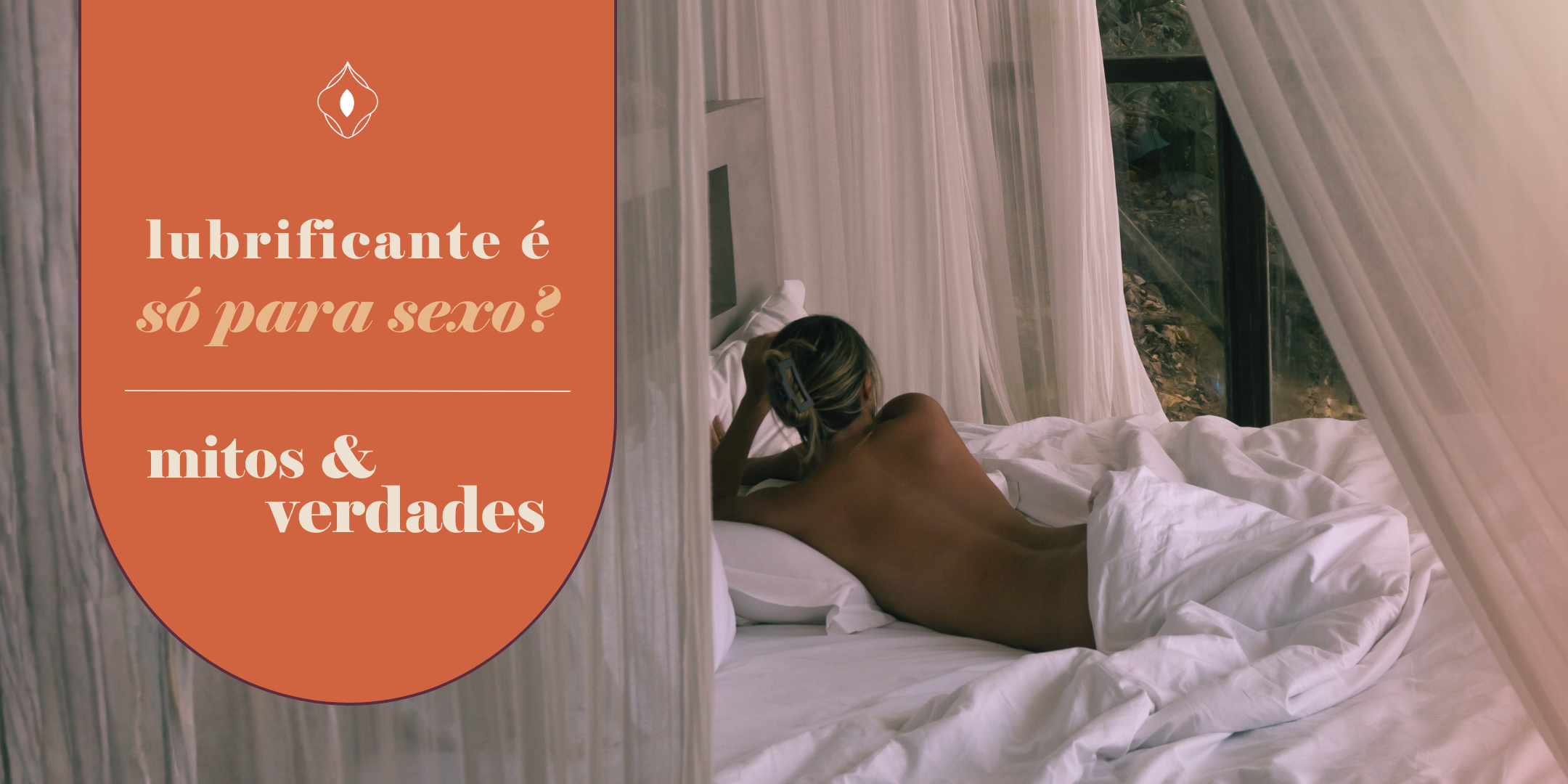 Lubrificante é só para o sexo? Mitos e verdades
