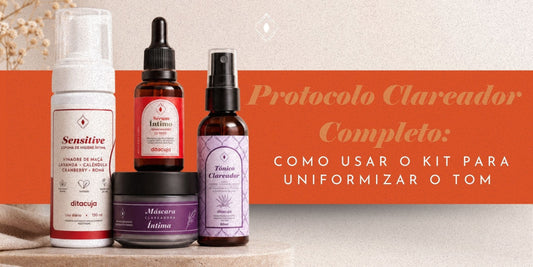 Protocolo Clareador Completo: como usar o kit para uniformizar o tom