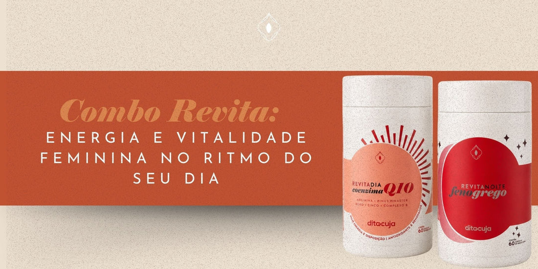 Combo Revita: energia e vitalidade feminina no ritmo do seu dia