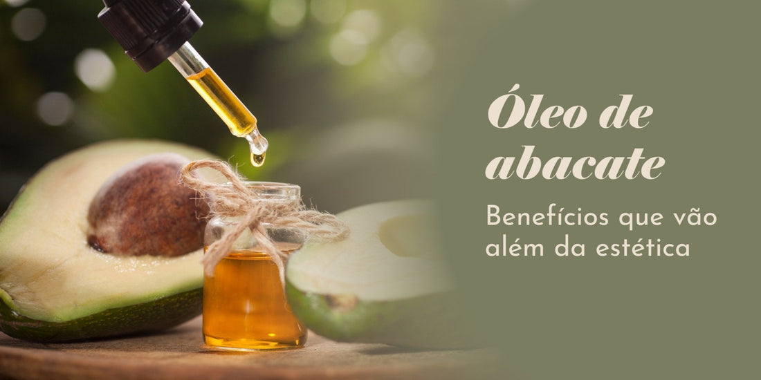 Óleo essencial e abacate ao fundo em arte em tons verdes com detalhes sobre os benefícios do óleo de abacate