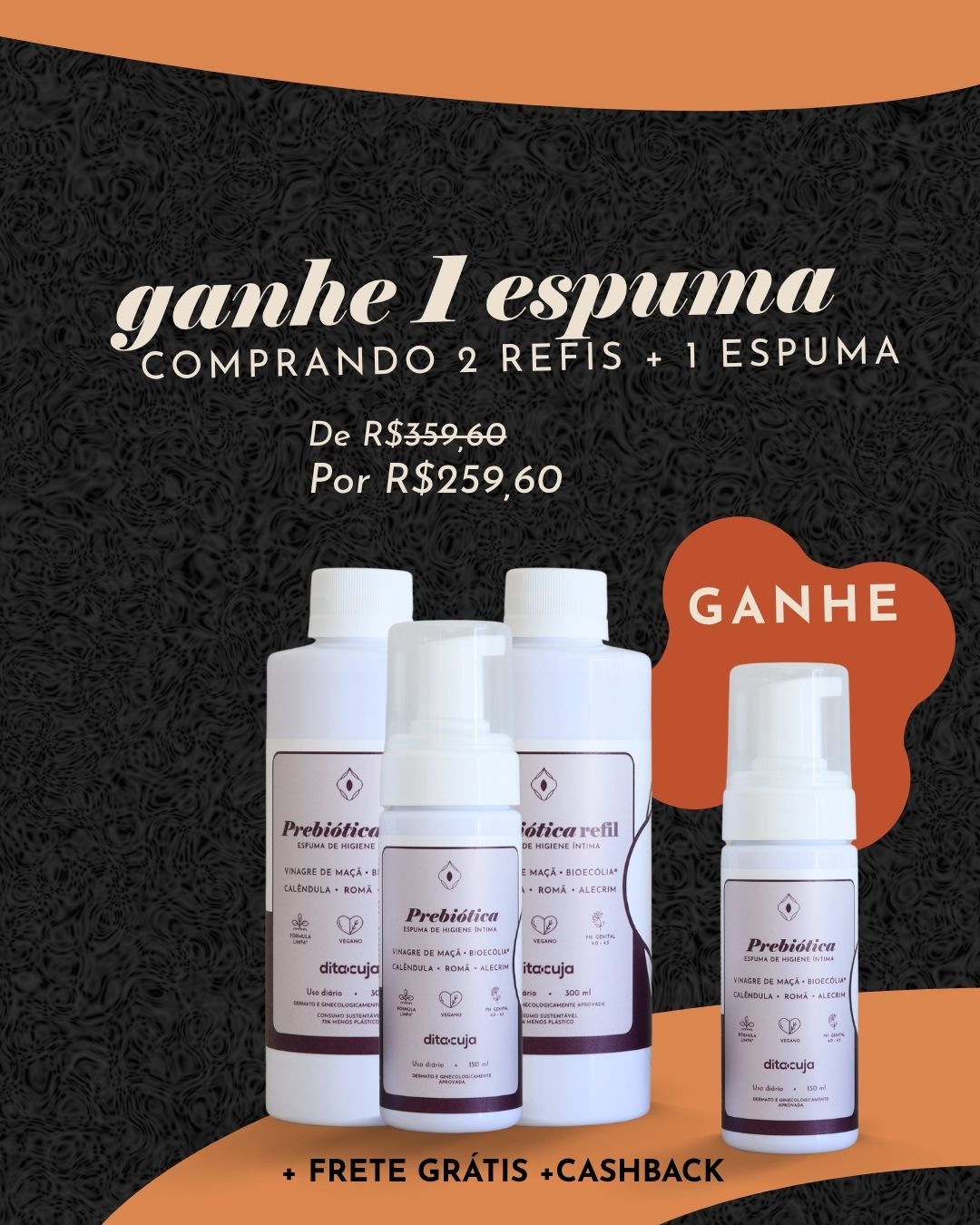 Combo Completo Espuma de Higiene Prebiótica
