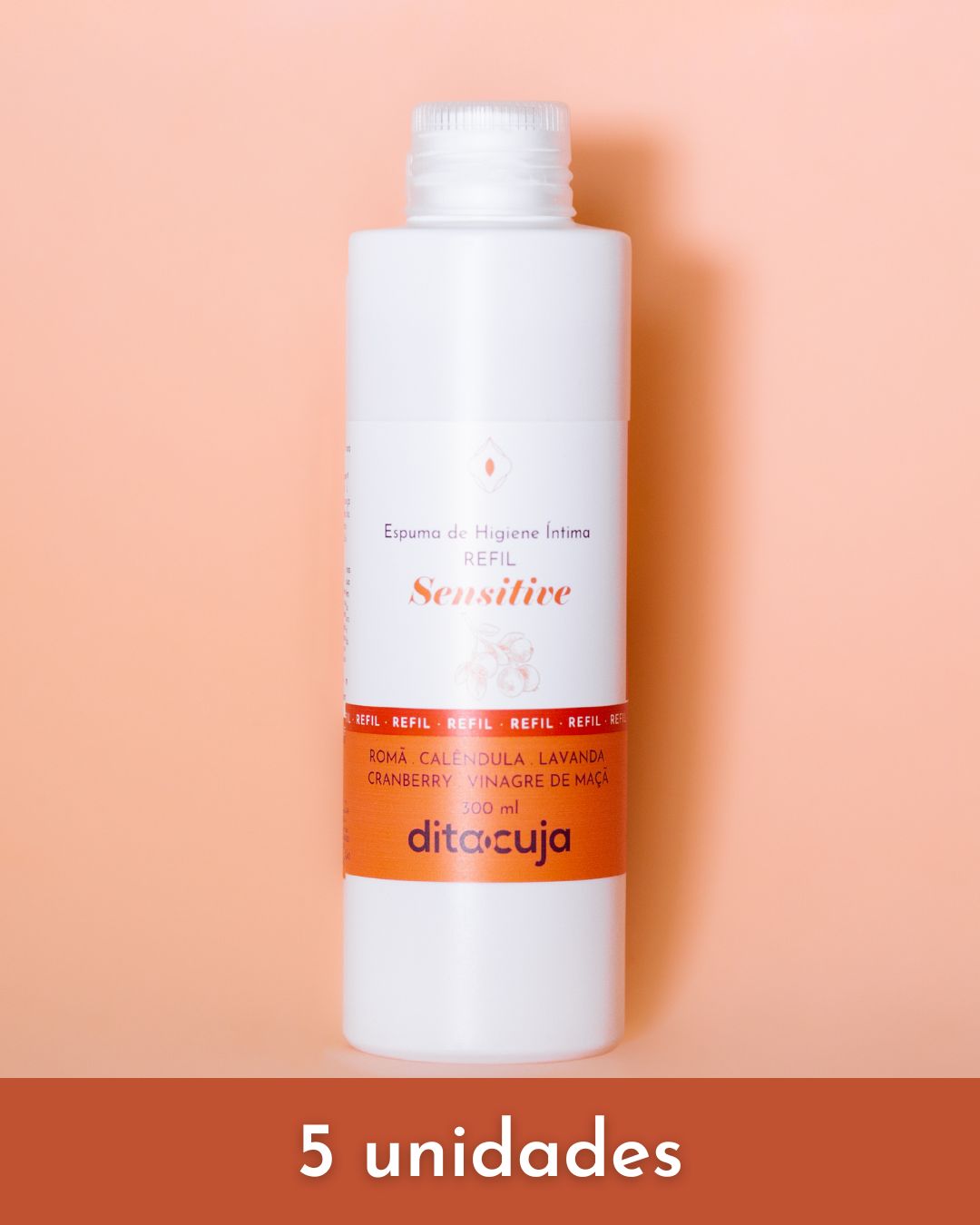 5 x Refil para Espuma de Higiene Íntima - SENSITIVE | Revenda Dita Cuja - Dita cuja