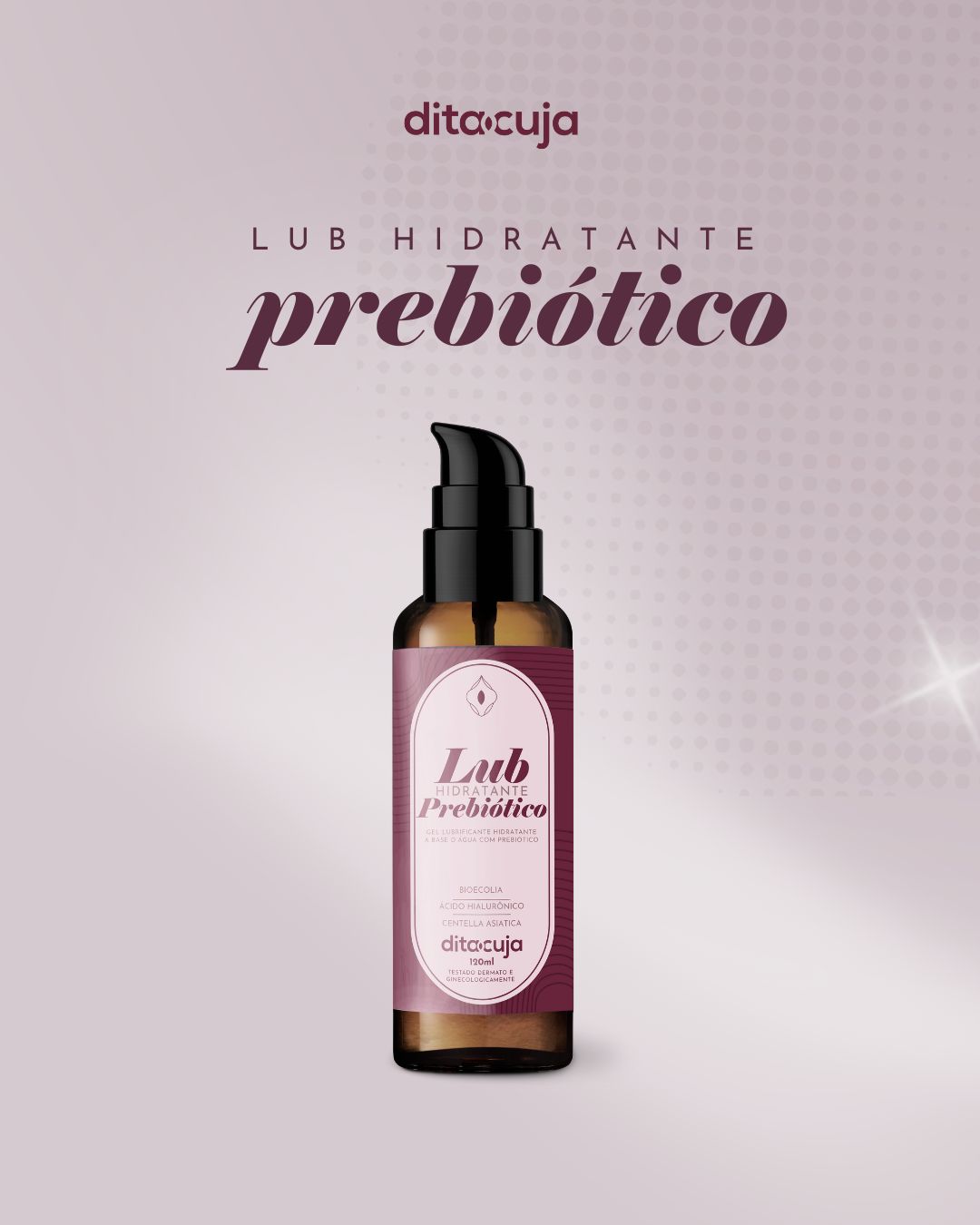Lubrificante Prebiótico Dita Cuja