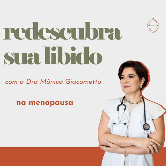🎁 Masterclass Redescubra sua Libido na Menopausa (100% off)