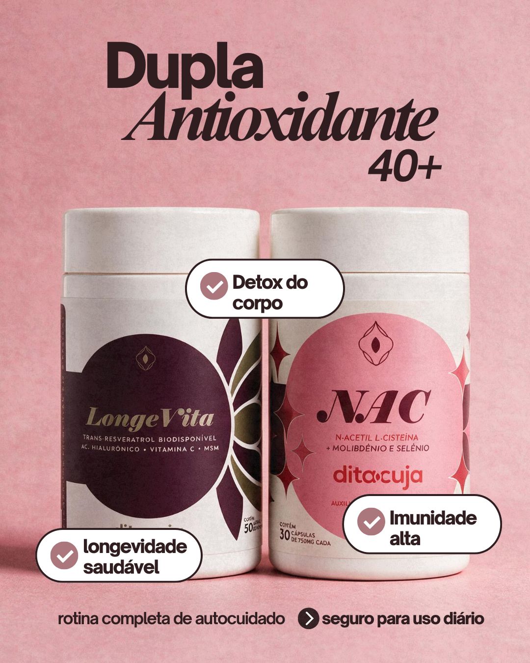 Dupla Antioxidante 40+