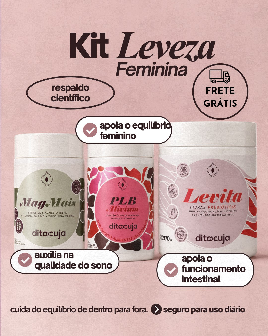 Kit Leveza Feminina