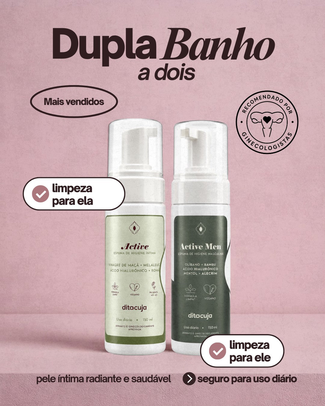 Dupla Banho a Dois (Active)